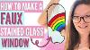 Create Your Own Stunning Faux Stained Glass Window With This Simple Craft